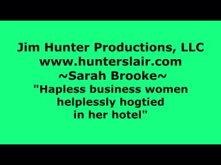 helpless hogtied her hotel room to stop her from closing the deal